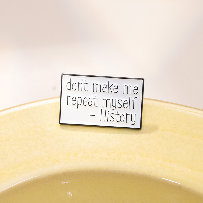 Emaille-Anstecknadel „Don't Ma – Jewelry Making History Bewertung und Preis